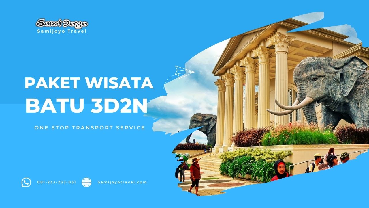 Paket Wisata Malang Batu 3D2N